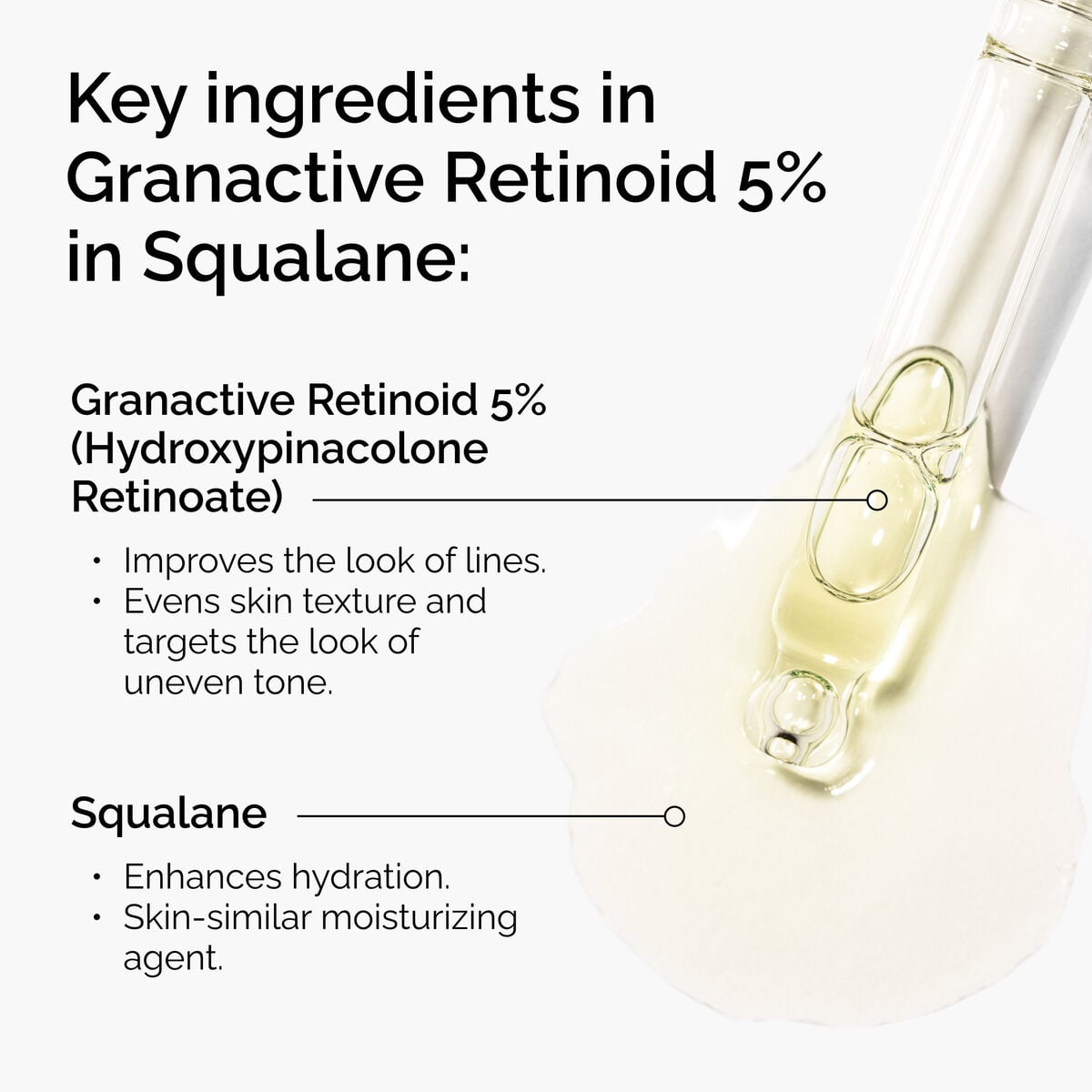 granactive-retinoid-5-in-squalane-o8 FY25-D41247-ORD-Web-PDP-Gran-5pct-Sql-1x1-EN-2.jpg